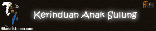 Kerinduan Anak Sulung